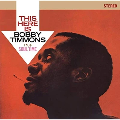 Afbeelding van This Here Is Bobby Timmons + Soul T