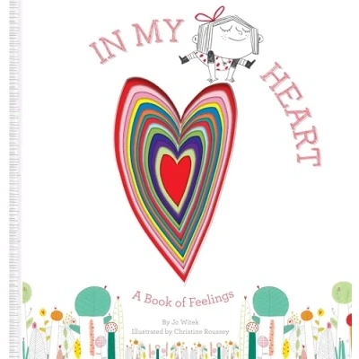 Afbeelding van In My Heart: A Book of Feelings (Growing Hearts)