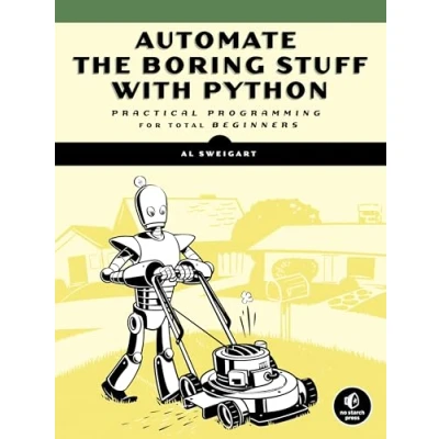Afbeelding van Automate the Boring Stuff with Python: Practical Programming for Total Beginners