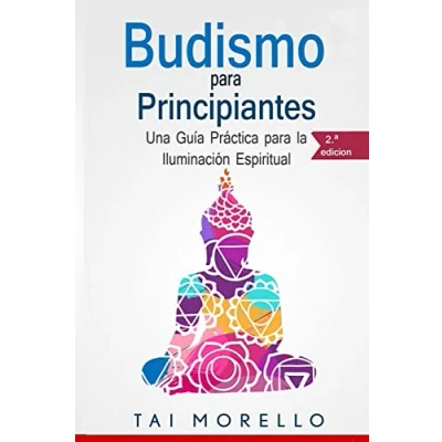 Afbeelding van Budismo para principiantes: Una Guía Práctica la Iluminación Espiritual