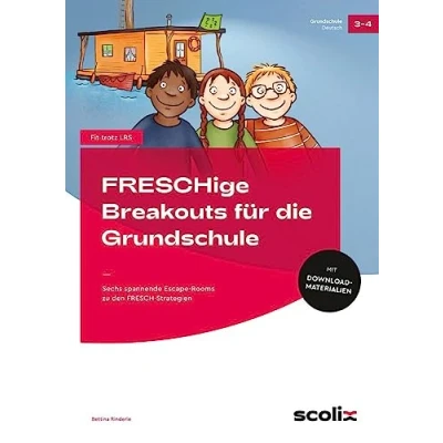 Afbeelding van FRESCHige Breakouts für die Grundschule: Sechs spannende Escape Rooms zu den FRESCH Strategien (3. und 4. Klasse)