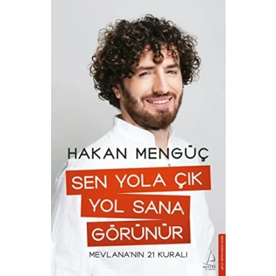 Afbeelding van Sen Yola Cik Yol Sana Görünür: Mevlana&#039;nin 21 Kurali