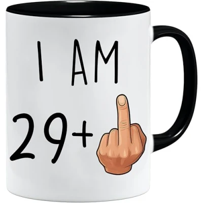 Afbeelding van 30th Birthday Funny Mug I am 29 Plus one Leuke nieuwigheid thee koffie drinken mok cup
