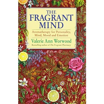 Afbeelding van The Fragrant Mind: Aromatherapy for Personality, Mind, Mood and Emotion