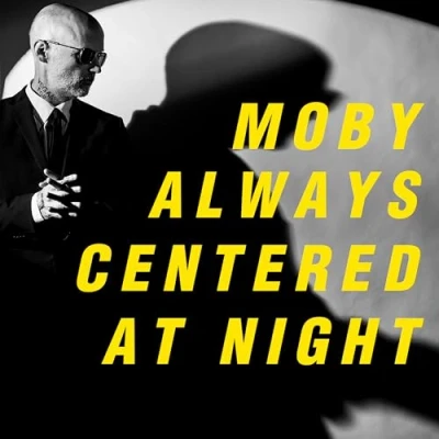 Afbeelding van Moby Always Centered At Night (2 LPs)