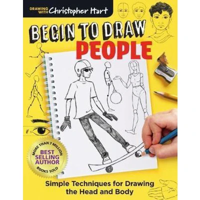 Afbeelding van Begin to Draw People: Simple Techniques for Drawing the Head and Body