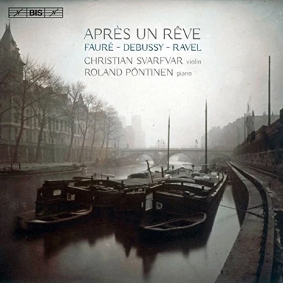 Afbeelding van Christian Svarfvar &amp; Roland Pontinen Après Un Rêve (Super Audio CD)