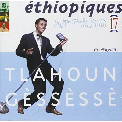 Afbeelding van Tlahoun Gessesse Ethiopiques 17 (CD)