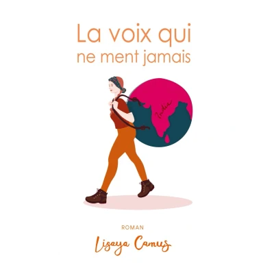 Afbeelding van La voix qui ne ment jamais