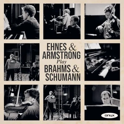 Afbeelding van James Ehnes &amp; Andrew Armstrong Play Brahms Schumann (CD)