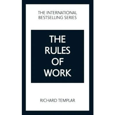 Afbeelding van The Rules of Work: A definitive code for personal success