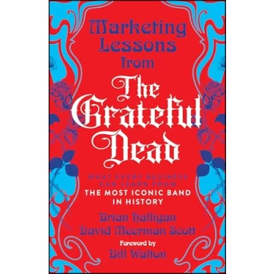 Afbeelding van Marketing Lessons From The Grateful Dead