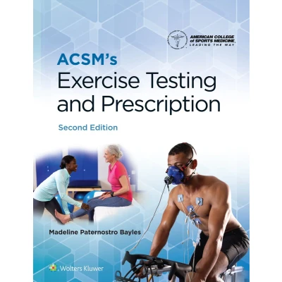 Afbeelding van ACSM&#039;s Exercise Testing and Prescription
