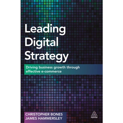 Afbeelding van Leading Digital Strategy: Driving Business Growth Through Effective E Commerce