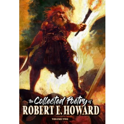 Afbeelding van The Collected Poetry of Robert E. Howard, Volume 2: 1