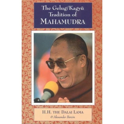 Afbeelding van The Gelug/Kagyu Tradition of Mahamudra