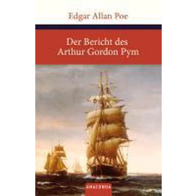 Afbeelding van Der Bericht des Arthur Gordon Pym