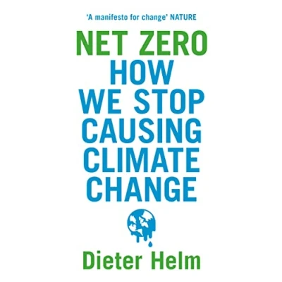 Afbeelding van Net Zero: How We Stop Causing Climate Change