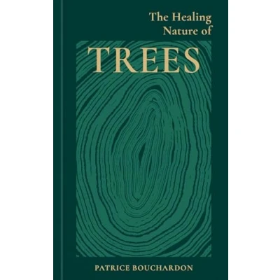 Afbeelding van The Healing Nature of Trees