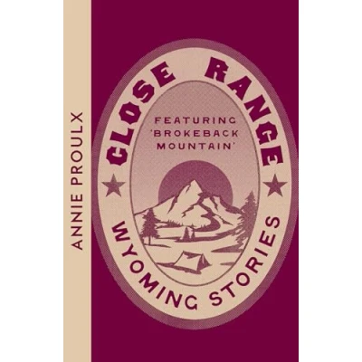 Afbeelding van Close Range: Wyoming Stories