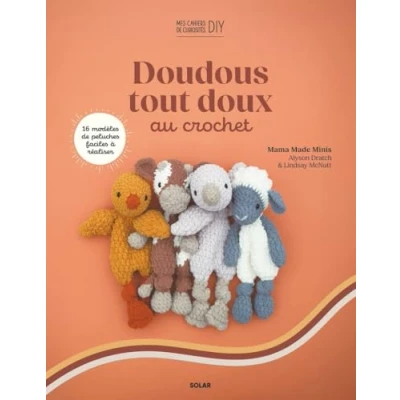 Afbeelding van Doudous tout doux au crochet: 16 peluches adorables et faciles à crocheter