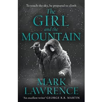 Afbeelding van the Girl and Mountain: Mark Lawrence: 2
