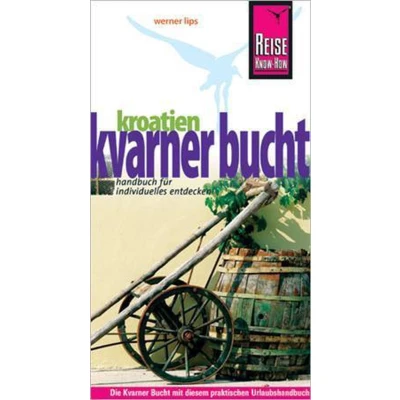 Afbeelding van Reise Know How Kroatien: Kvarner Bucht