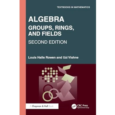 Afbeelding van Algebra: Groups, Rings, and Fields