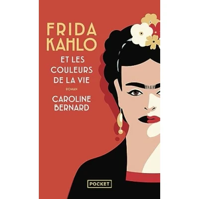 Afbeelding van Frida Kahlo et les couleurs de la vie