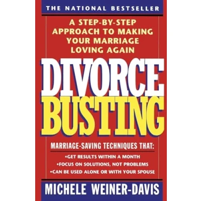 Afbeelding van Divorce Busting: A Revolutionary and Rapid Program for Staying Together