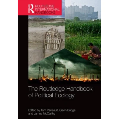 Afbeelding van 9780367407605 Routledge International Handbooks The Handbook of Political Ecology