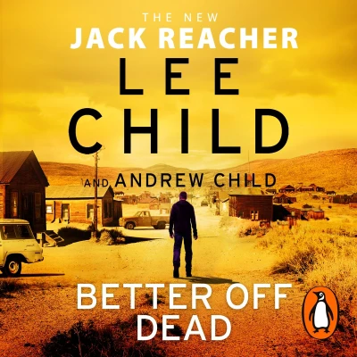 Afbeelding van Better Off Dead: (Jack Reacher 26) (26)