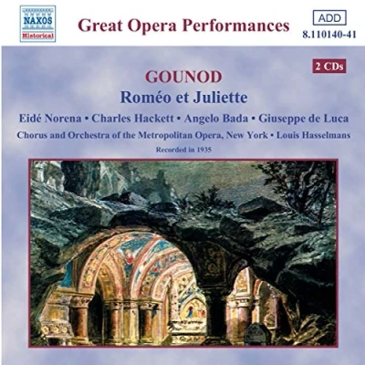 Afbeelding van Chorus And Orchestra Of The Metropoltan Opera, Louis Hasselmans Gounod: Roméo &amp; Juliette (2 CD)