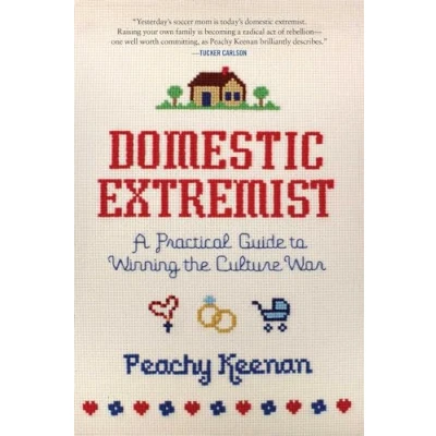 Afbeelding van Domestic Extremist: A Practical Guide to Winning the Culture War