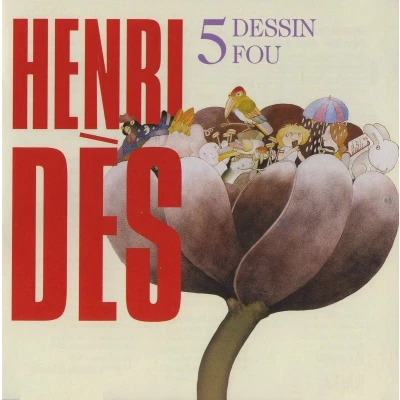 Afbeelding van Henri Dès Dessin Fou Volume 5 (CD)