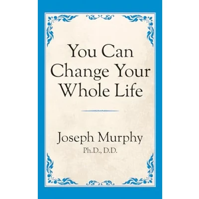 Afbeelding van You Can Change Your Whole Life