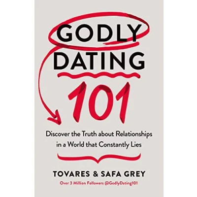 Afbeelding van Godly Dating 101: Discover the Truth About Relationships in a World That Constantly Lies