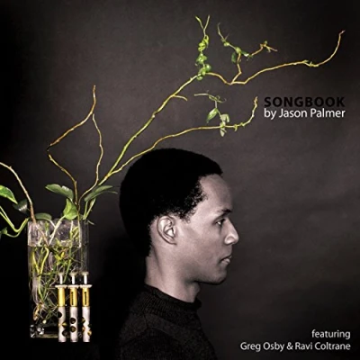 Afbeelding van Jason Palmer Feat. Greg Osby &amp; Ravi Coltrane Songbook (CD)