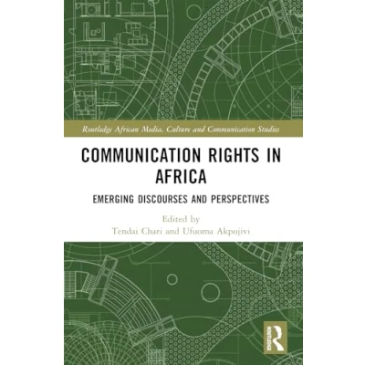 Afbeelding van Communication Rights in Africa: Emerging Discourses and Perspectives