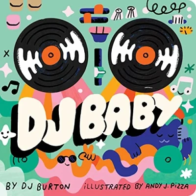 Afbeelding van DJ Baby: A Touch And Feel Book