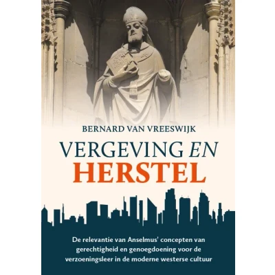 Afbeelding van Vergeving en herstel (Paperback)