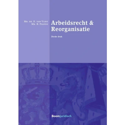 Afbeelding van Arbeidsrecht &amp; Reorganisatie (Paperback)