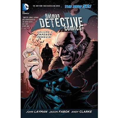 Afbeelding van Batman: Detective Comics Vol. 3: Emperor Penguin (The New 52)