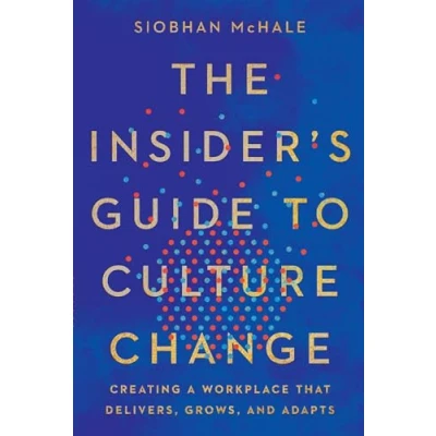 Afbeelding van The Insider&#039;s Guide to Culture Change