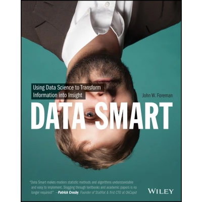 Afbeelding van Data Smart: Using Science to Transform Information into Insight