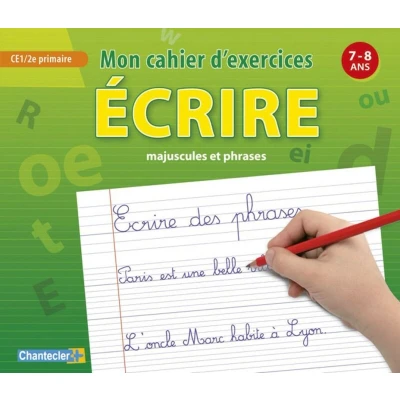 Afbeelding van Mon cahier d&#039;exercices écrire (7 8 a.) CE1/2e primaire: Majuscules et phrases