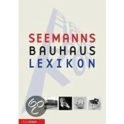 Afbeelding van SEEMANNs Bauhaus Lexikon