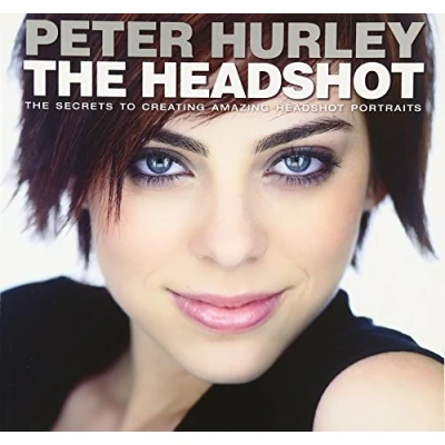 Afbeelding van Headshot, The: The Secrets to Creating Amazing Headshot Portraits