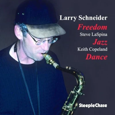 Afbeelding van Larry Schneider Freedom Jazz Dance (CD)