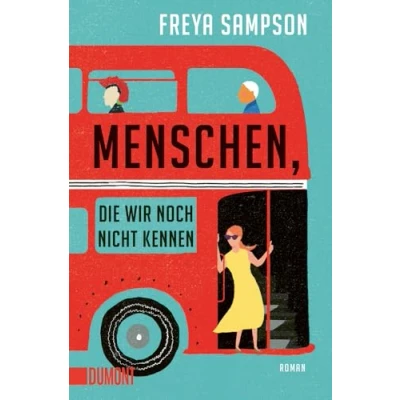 Afbeelding van Menschen, die wir noch nicht kennen: Roman